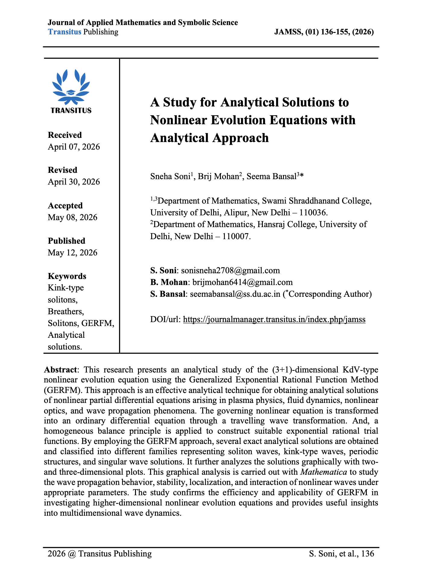A Study for Analytical Solutions to Nonlinear Evolution Equations with Analytical Approach